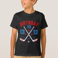 Ice Hockey Thirteen Birthday Boy 13th Party Boys A