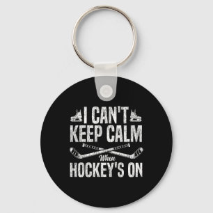 Ice Hockey Vintage I Can't Keep Calm When Hockey's Keychain