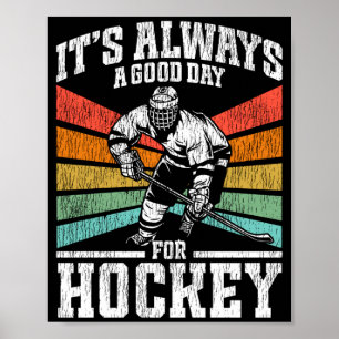 Ice Hockey Vintage Retro A Good Day For Hockey Poster
