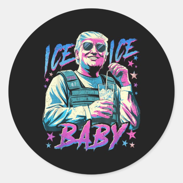 Ice Ice Baby Ice Enjoy An Ice Cold Gl Of Deportati Classic Round Sticker (Front)