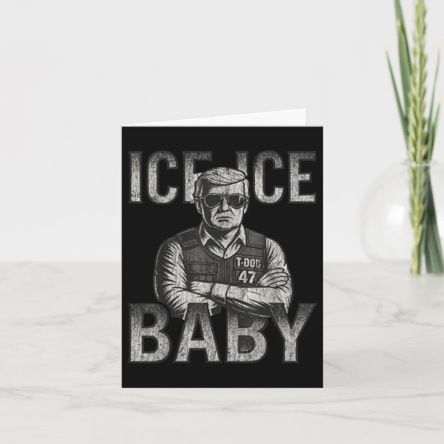 Ice Ice Baby Retro Funny Trump  Card (Front)