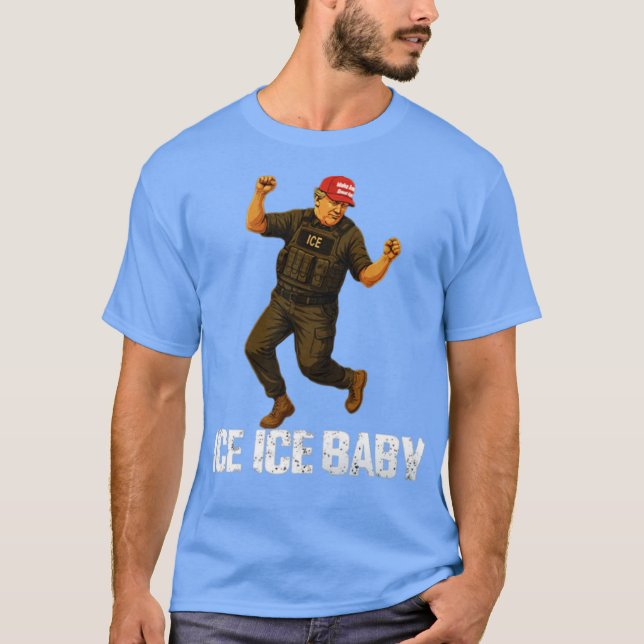 Ice Ice Baby T-Shirt (Front)