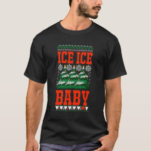 Ice ice baby T-Shirt