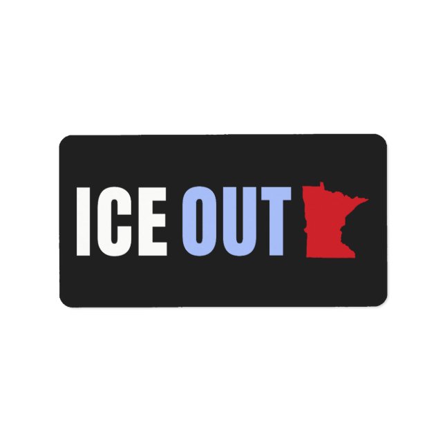 ICE OUT Anti Trump Label (Front)