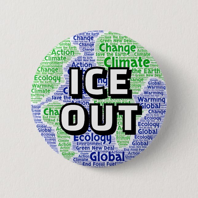 ICE OUT (globe) Button (Front)