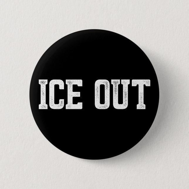 ICE Out Immigration Reform anti-ICE Button (Front)