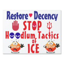 ICE out now: two-sided 18 x24: