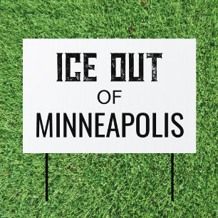 ICE OUT of MINNEAPOLIS - US Political Protest Yard Sign