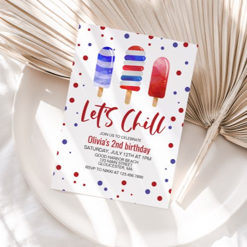 Ice Pops Lets Chill Red White Blue Birthday Invitation