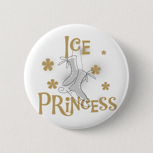 Ice Princess Tshirts and Gifts Pinback Button (Front)
