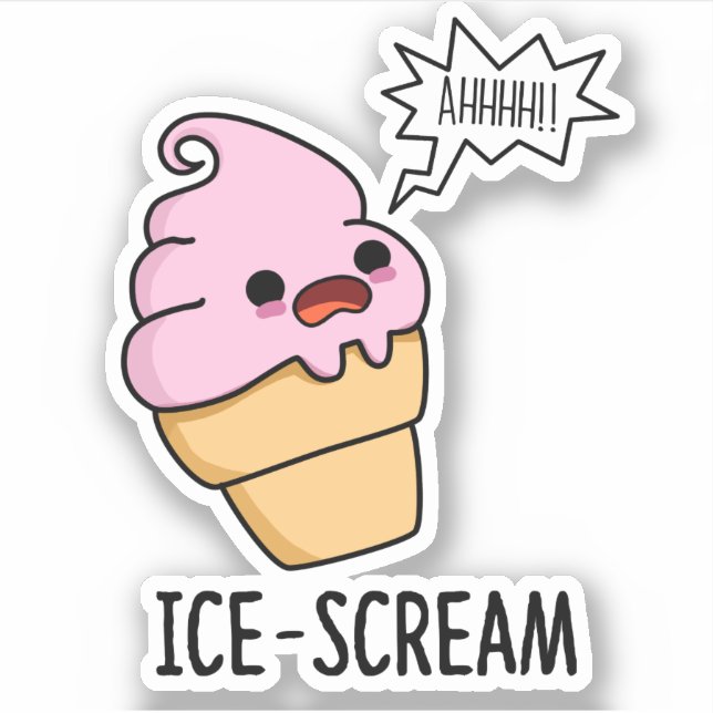 Ice-Scream Funny Ice Cream Cone Pun  Sticker (Front)