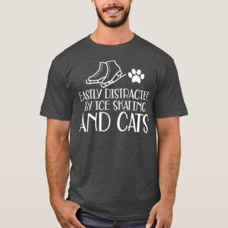Ice Skater Easily distracted by ice skating and ca T-Shirt