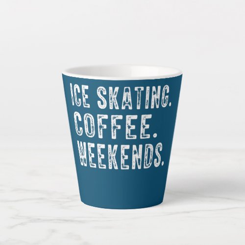 Ice Skating Coffee Weekends Ice Skating Lovers  Latte Mug