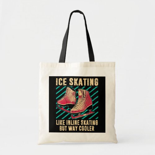 Ice Skating Figure Skater Funny Girl Woman  Tote Bag