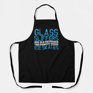 Ice Skating Princess Joke Saying Skater Hockey Apron