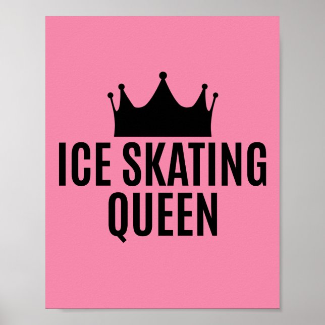 Ice Skating Queen - Ice Skating  Poster (Front)