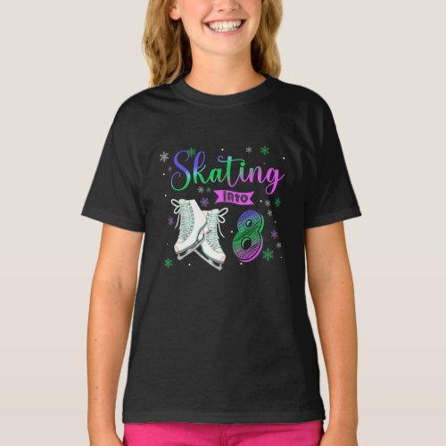 Ice Skating Rolling 8th Birthday Party Girl Family T_Shirt