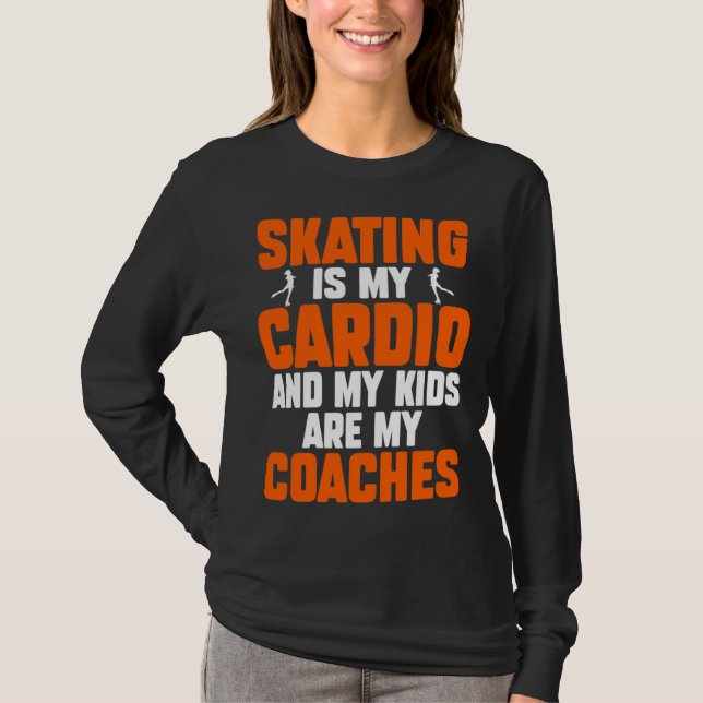 Ice Skating Speedskating Mom Cardio and Kids Are M T-Shirt (Front)