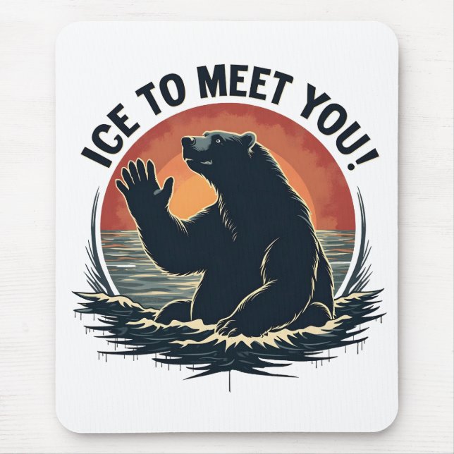 Ice To Meet You Polar Bear Christmas Gift  Mouse Pad (Front)