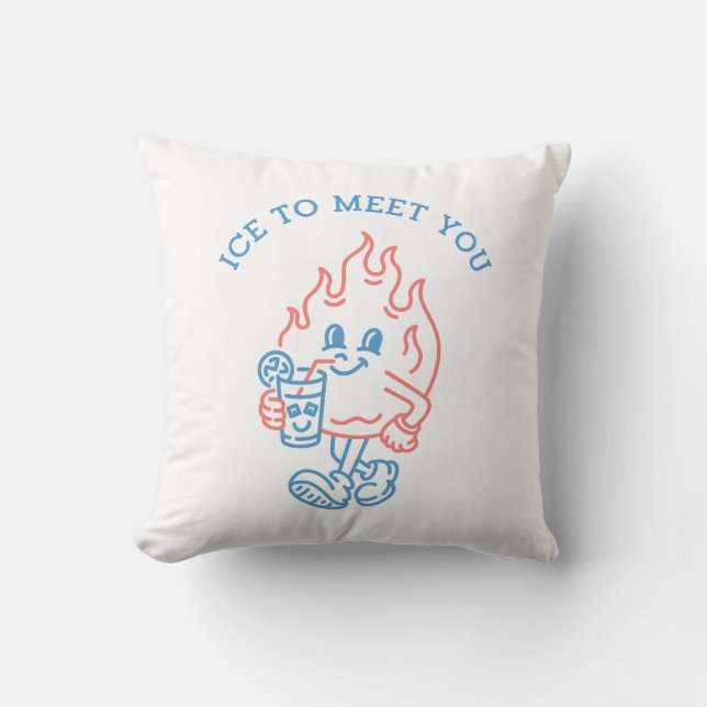 Ice to Meet You Throw Pillow (Front)