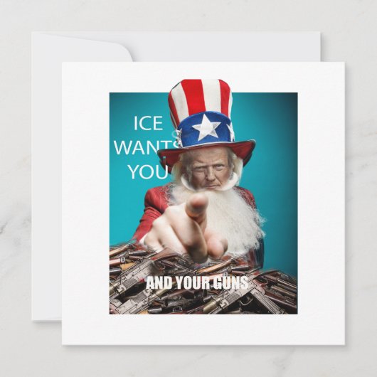 ICE Wants Your Guns (Front)