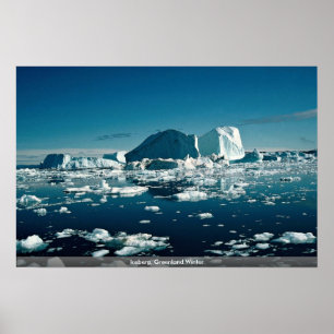 Iceberg, Greenland Winter Poster
