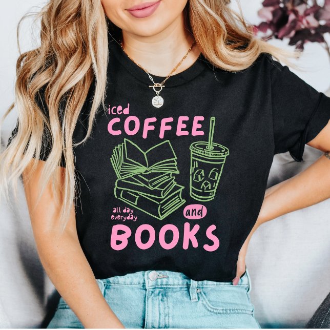 Iced Coffee All Day Everyday Bookworm Graphic Tee (Creator Uploaded)