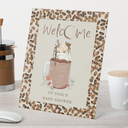 Iced Coffee Beans Baby Shower Welcome Floral Pedestal Sign