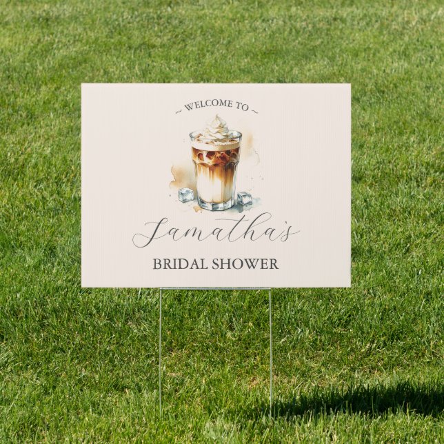 Iced Coffee Bridal Shower Yard Signs (Insitu)
