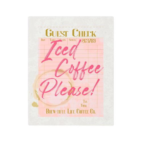 Iced Coffee Guest Check Receipt Coffee Bar Lover Metal Print