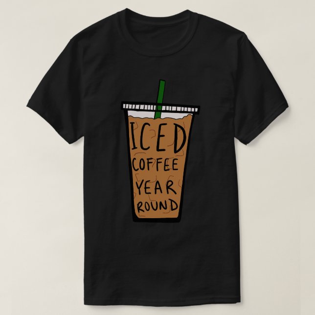 Iced Coffee                  T-Shirt (Design Front)