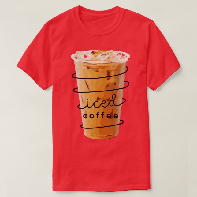 Iced Coffee                       T-Shirt (Design Front)
