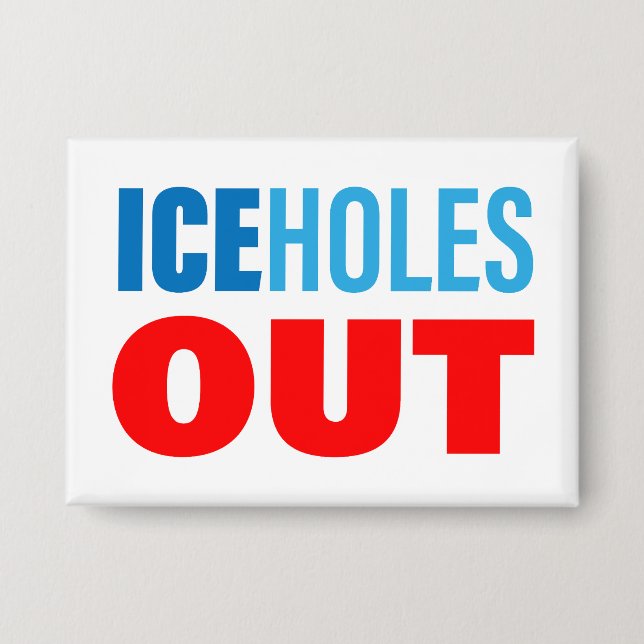 ICEholes OUT Button (Front)