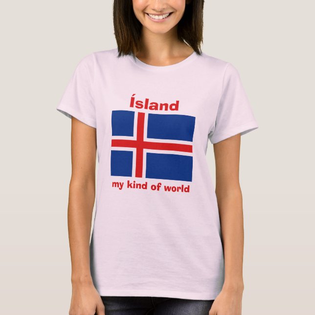 Iceland Flag + Map + Text T-Shirt (Front)