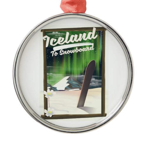 Iceland to Snowboard Metal Ornament