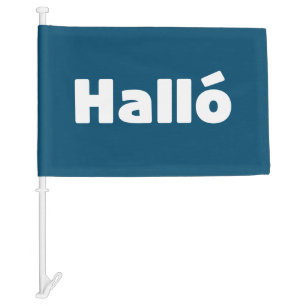 Icelandic Halló { Hello ) Íslenska Language Car Flag