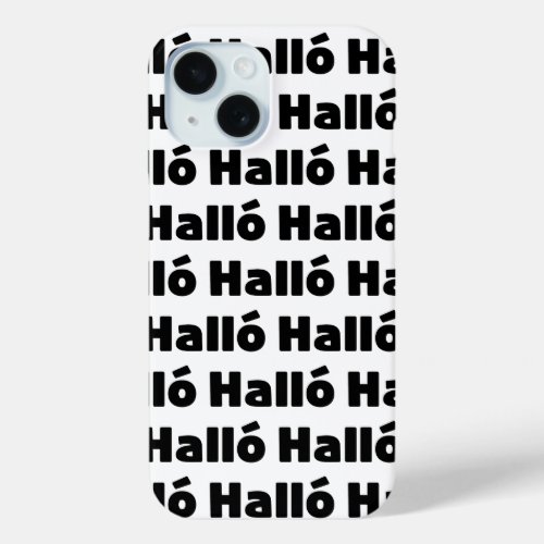 Icelandic Hall  Hello  slenska Language iPhone 15 Case