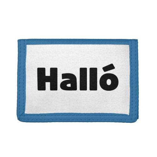 Icelandic Hall  Hello  slenska Language Trifold Wallet