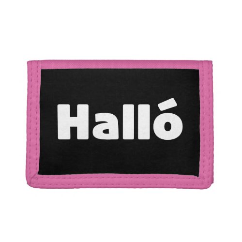 Icelandic Hall  Hello  slenska Language Trifold Wallet