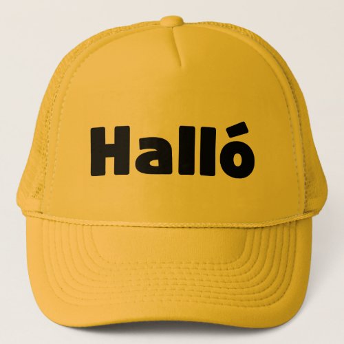 Icelandic Hall  Hello  slenska Language Trucker Hat