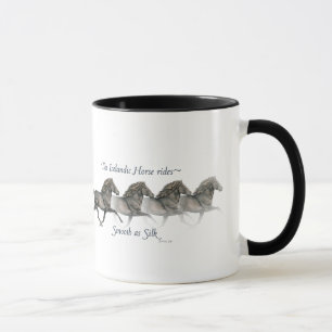 Icelandic horses ride as smooth as silk ~ Mug