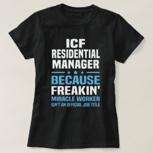 ICF Residential Manager T-Shirt