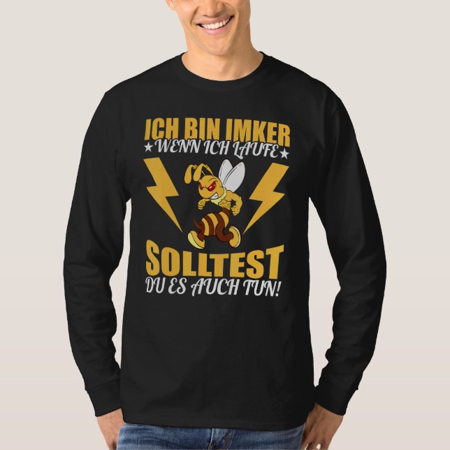 Ich Bin Beker Wenn Ich Renne Solltest Du Es Auch H T-Shirt (Front)
