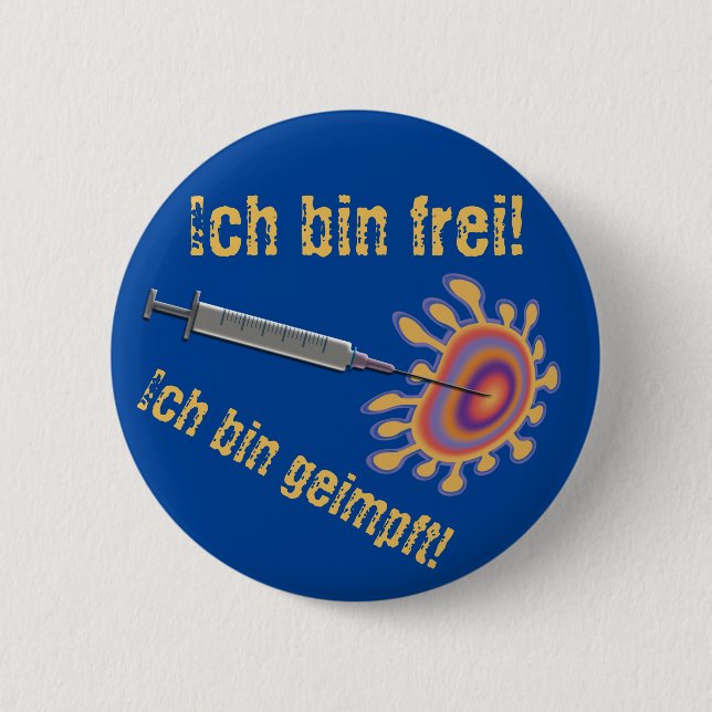 Ich bin frei! Ich bin geimpft! Button (Front)
