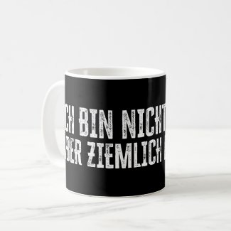 Ich bin nicht perfekt – aber ziemlich nah dran! coffee mug