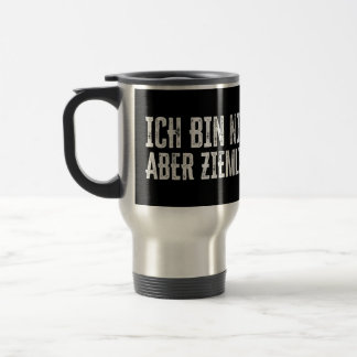 Ich bin nicht perfekt – aber ziemlich nah dran! travel mug