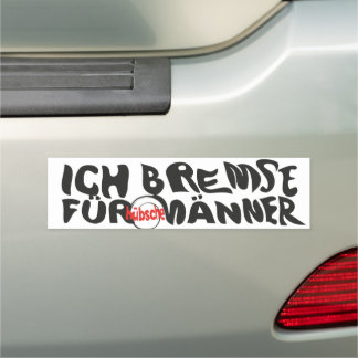 Ich Bremse für hübsche Männer Car Magnet