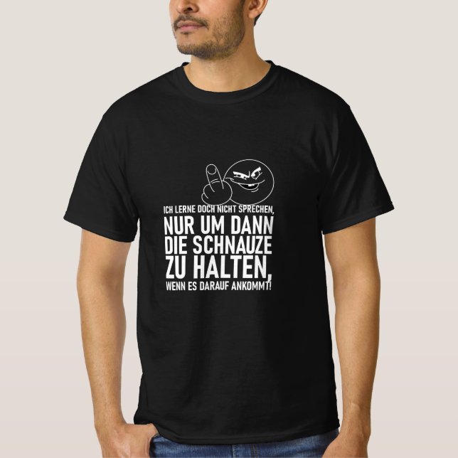 ICH LERNE DOCH NICHT SPRECHEN T-Shirt (Front)