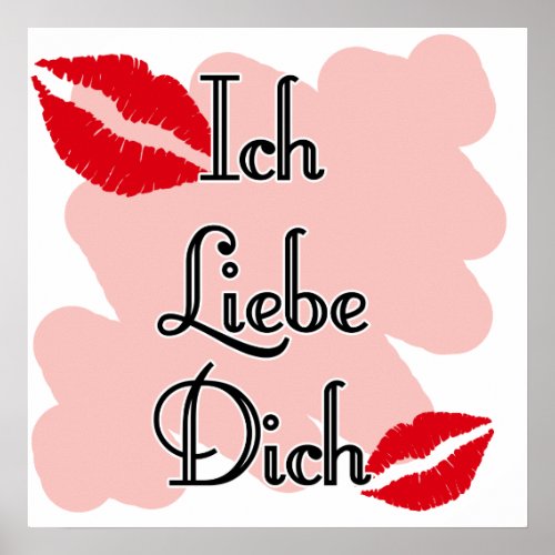 Ich Liebe Dich _ German I love you Poster
