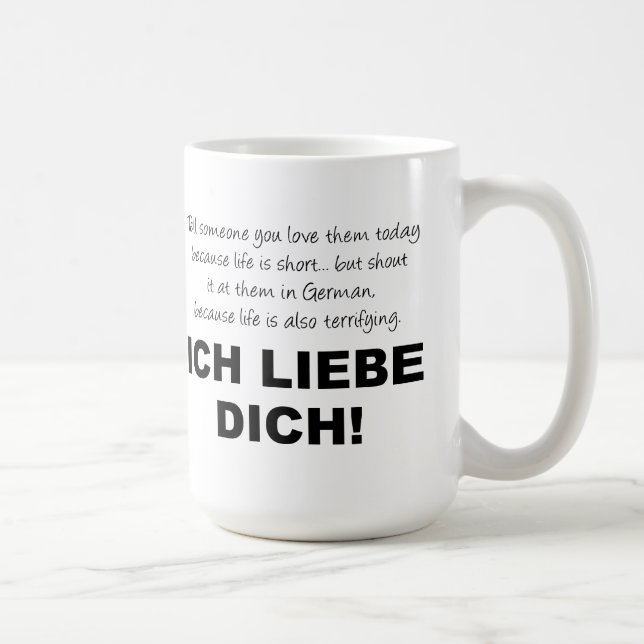 Ich Liebe Dich I Love You Funny Mug (Right)